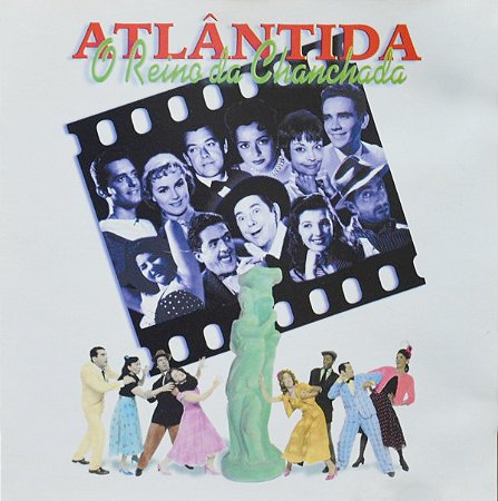 ATLÂNTIDA - O REINO DA CHANCHADA - CD
